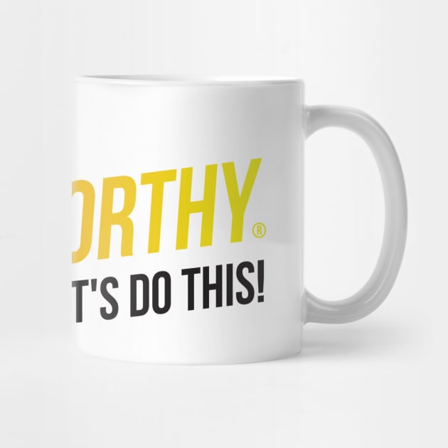 The NewsWorthy - You ready? Let's do this! by The NewsWorthy